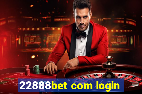 22888bet com login